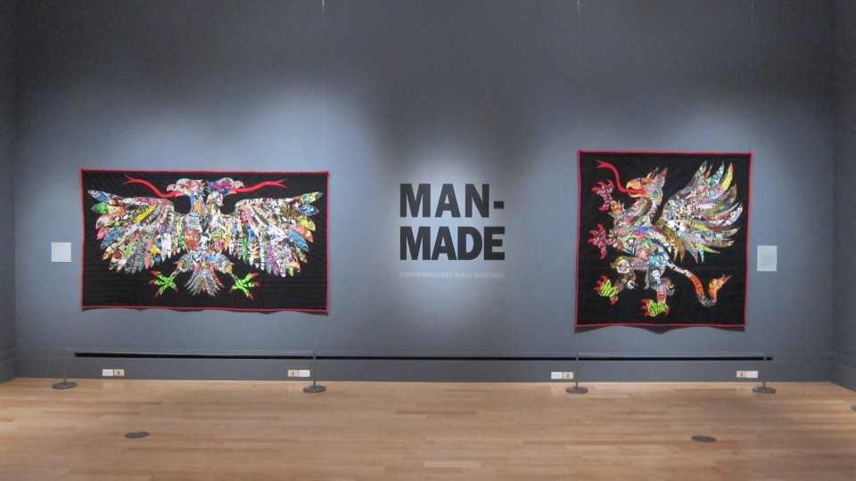"Man-Made: Contemporary Male Quilters" features work from eight quilt artists and is now showing at the International Quilt Study Center and Museum.
