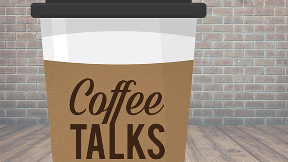 Coffee Talks are hosted every Monday and Thursday through November 19, 2020.