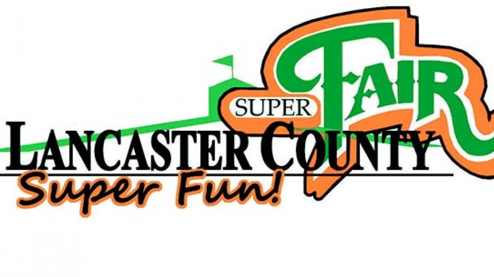 Lancaster County Super Fair Begins Ten Day Run August 1st Inside the