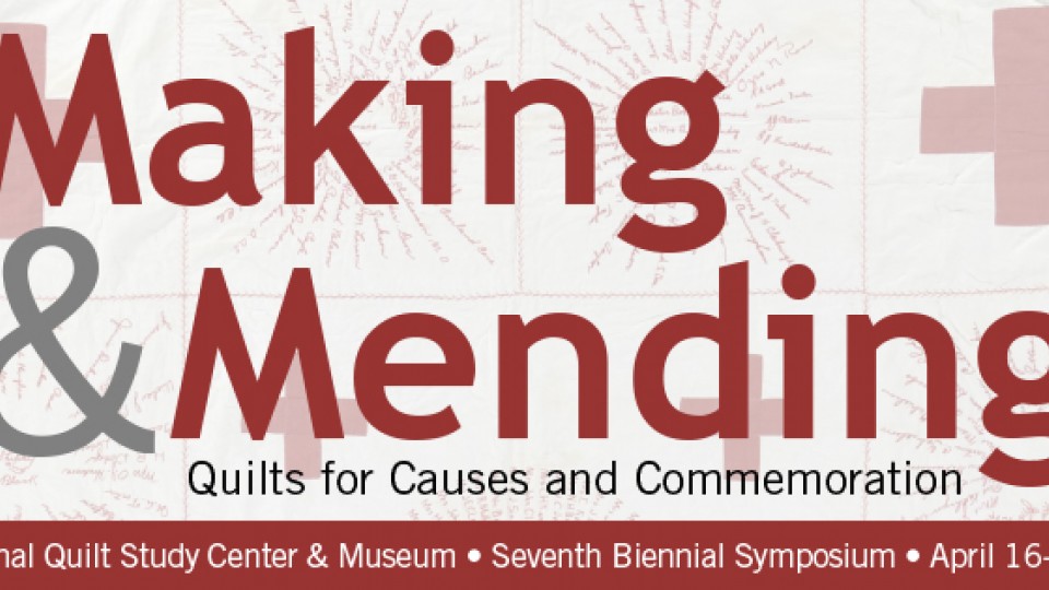 The International Quilt Study Center & Museum will hold its seventh biennial symposium at the University of Nebraska-Lincoln.