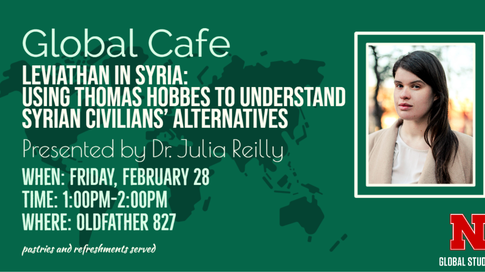 Global Cafe: Leviathan in Syria: Using Thomas Hobbes to Understand Syrian Civilians' Alternatives