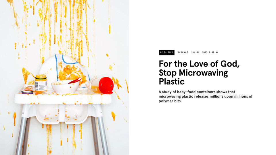 Screenshot of Wired story with headline, "For the Love of God, Stop Microwaving Plastic"