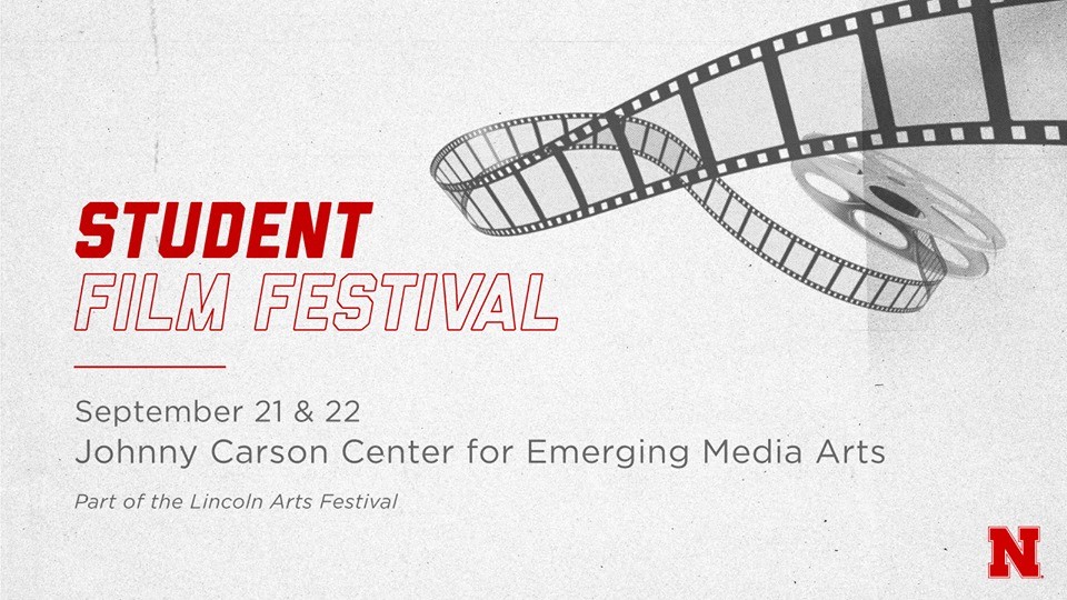 The Johnny Carson Center for Emerging Media Arts is hosting a Student Filmmaker Festival to show works from our students, past and present, during the Lincoln Arts Festival on Sept. 21-22.