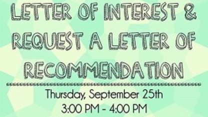 Workshop to help students write letter of interest, receive recommendations