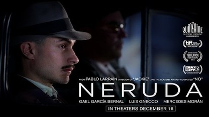 Neruda - Official Trailer (The Orchard)