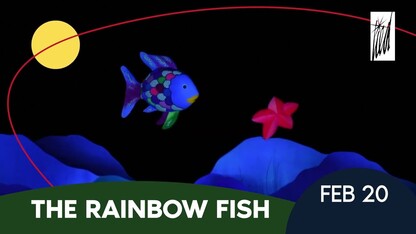 Lied Center 23-24 Season - Rainbow Fish