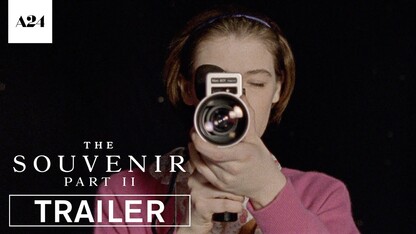 The Souvenir Part II | Official Trailer HD | A24