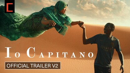 IO CAPITANO | Academy Award-Nominated | Official US Trailer HD | V2 | Only in Theaters February 23