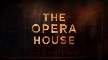 The Opera House: Trailer