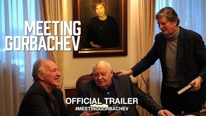 MEETING GORBACHEV (2019) | Official US Trailer HD