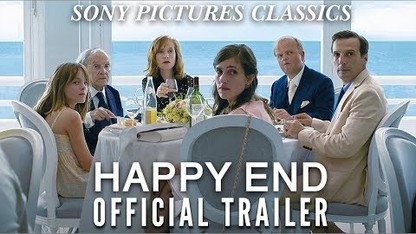 Happy End | Official Trailer HD (2017)