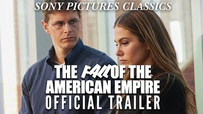 The Fall of the American Empire | Official Trailer HD (2019)