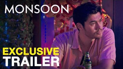 MONSOON - Exclusive World Trailer - Henry Golding - Peccadillo Pictures