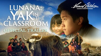 Lunana: A Yak in The Classroom - Official Trailer
