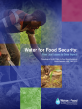Cover from the 2017 Water for Food Global Conference Proceedings, "Water for Food Security: From Local Lessons to Global Impacts.”