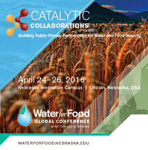 Registration for the 2016 Water for Food Global Conference ends April 18. 