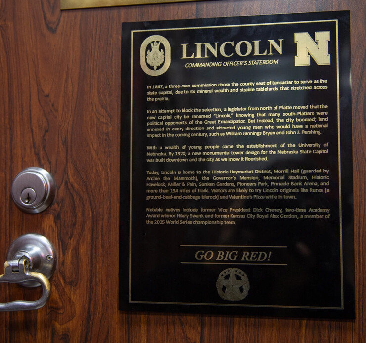 Aboard the Ohio-class ballistic missile submarine USS Nebraska (SSBN 739), a placard on the door of the commanding officer’s cabin now honors the city of Lincoln, Nebraska.