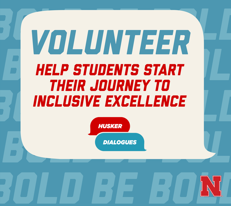 Volunteer for the fall 2021 Husker Dialogues.