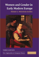 cover of  “Women and Gender in Early Modern Europe” by Merry Wiesner-Hanks