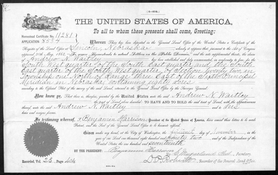 A final homestead certificate from the Lincoln Land Office, signed by President Benjamin Harrison in 1892