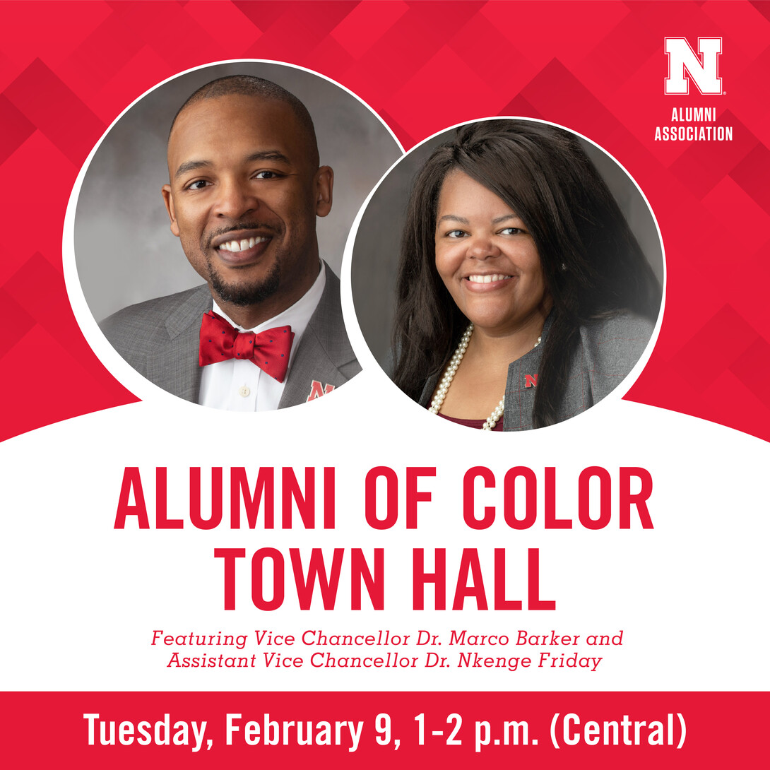 Nebraska alumni and friends are invited to participate in an online Alumni of Color Town Hall on Tuesday, Feb. 9 from 1 to 2 p.m. CT held via Zoom. 