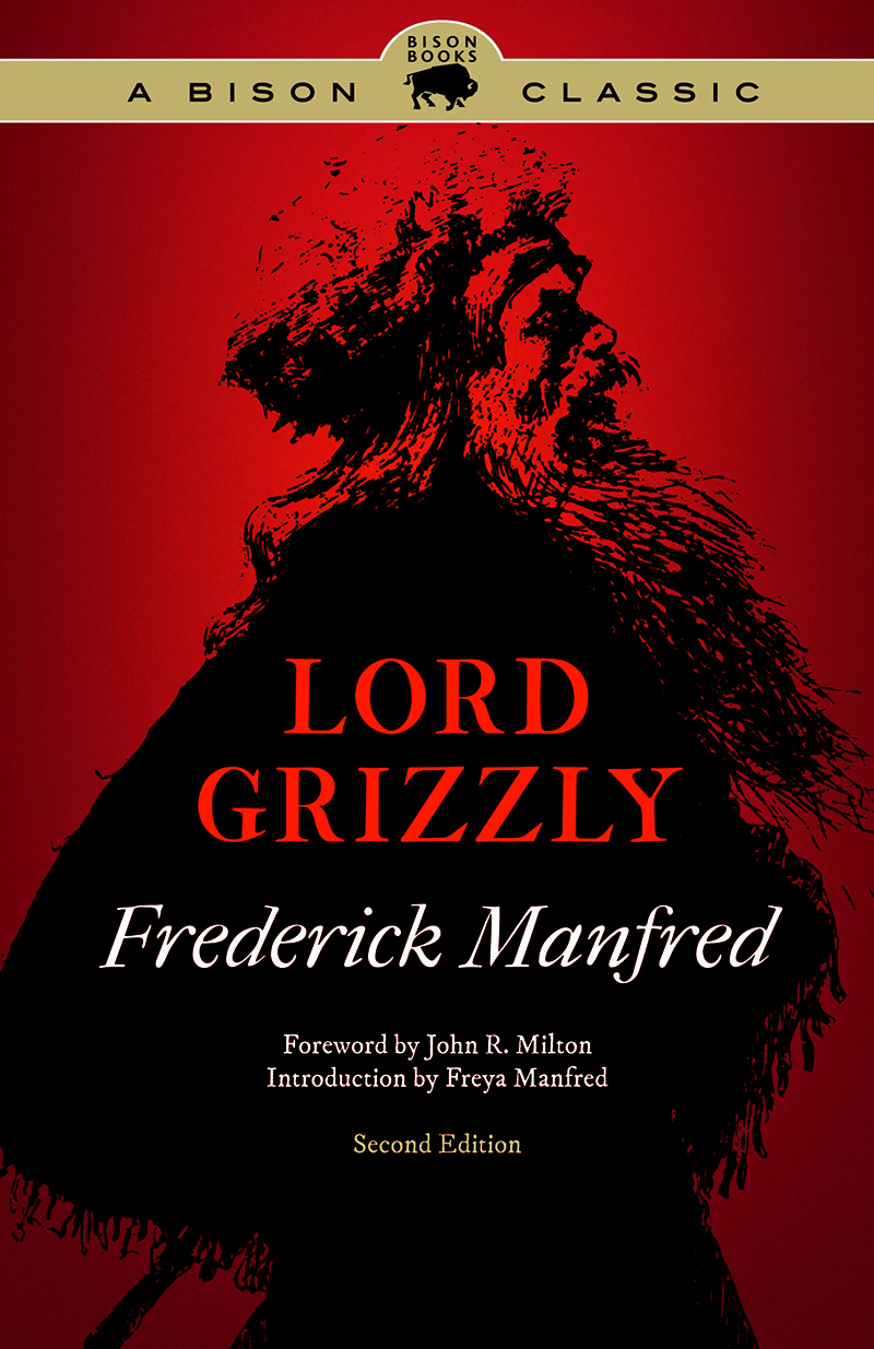 Cover of the University of Nebraska Press book "Lord Grizzly."