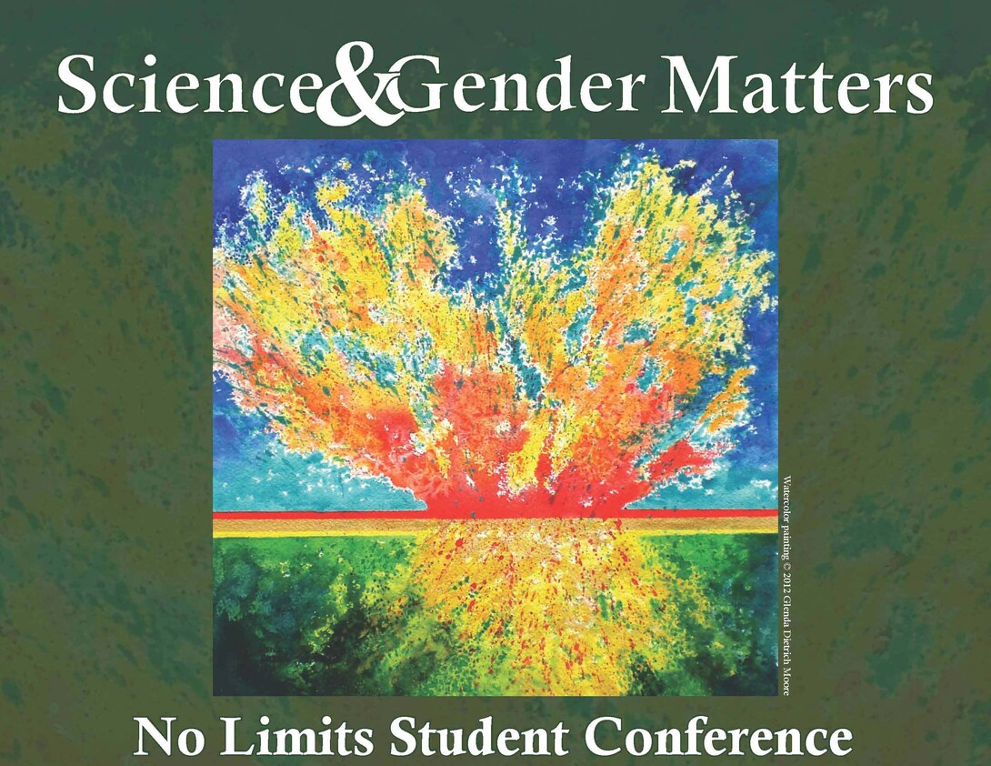 Science and Gender Matters, No Limits studnet Confernce