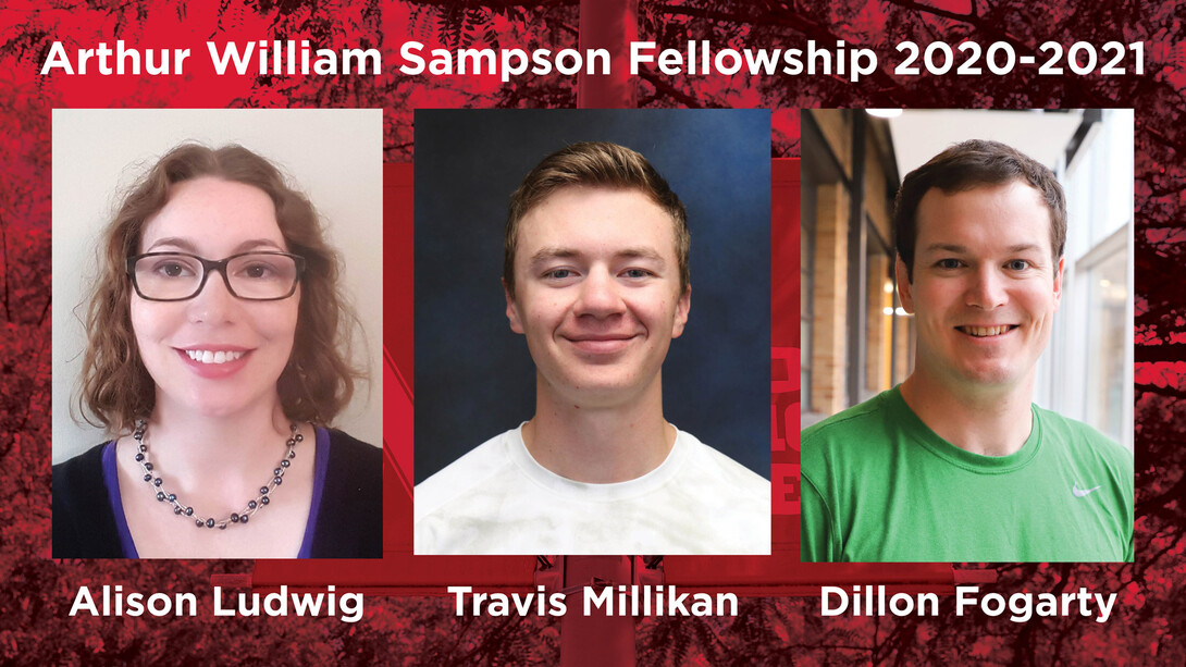 Graduate students Alison Ludwig, Travis Millikan and Dillon Fogarty were awarded the Arthur William Sampson Fellowship for 2020-2021