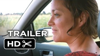 Two Days, One Night Official Trailer #1 (2014) - Marion Cotillard Movie HD